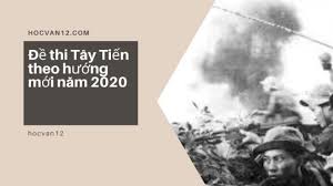 Đề thi Tây Tiến theo hướng mới năm 2023 1 Đề thi Tây Tiến theo hướng mới năm 2023 1