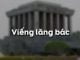 Giáo án bài Viếng Lăng Bác Viễn Phương ngắn gọn nhất 1